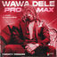 Cover Wawa Dele PRO MAX