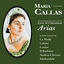 Cover Maria Callas: Lyric & Coloratura Arias