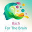 Cover Bach For The Brain