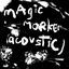 Cover Magic Marker (Acoustic)