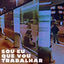 Cover Sou Eu Que Vou Trabalhar