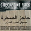 Cover Checkpoint Rock: Canciones Desde Palestina