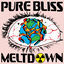 Cover Pure Bliss Meltdown