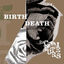 Cover Birth/Death