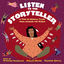 Cover Listen to the Storyteller: A Trio of Musical Tales from Around the World