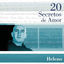 Cover 20 Secretos De Amor - Heleno