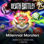 Cover Death Battle: Millennial Monsters (feat. Jason Paige)