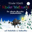 Cover Kinder Weihnacht - Die schönsten klassischen Weihnachtslieder und Kinderlieder zu Weihnachten