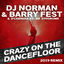 Cover Crazy On The Dancefloor (feat. Da Syndrome) (2019 Remix)