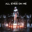 Cover All Eyes On Me