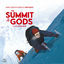 Cover The Summit of the Gods (Original Motion Picture Soundtrack)