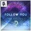 Cover Follow You (The Remixes)
