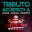 Cover Tributo Acustico a Jesus Adrian Romero