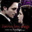 Cover Forever Love Songs Tracks from the Twilight Saga