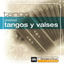 Cover Greatest Tangos Y Valses From Argentina To The World