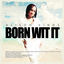 Cover Born Wit It (Bumpa Riddim)