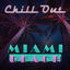 Cover Chill Out Miami Beach Ultra Night Lounge (Vol.1)