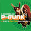 Cover Six Degrees Of P-Funk: The Best Of George Clinton & His Funk Family