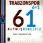 Cover Trabzonspor 6+1 Altmışbirliyiz