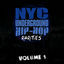 Cover N.Y.C. Underground Hip-Hop Rarities, Vol. 1