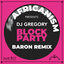Cover Block Party (Baron Remix)
