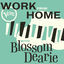 Cover Work From Home with Blossom Dearie