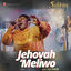Cover Jehovah 'Meliwo (feat. 121 Selah) (Live)