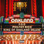 Cover King of Oakland (Deluxe)