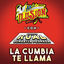 Cover La Cumbia Te Llama