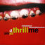 Cover Thrill Me
