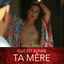 Cover Elle est bonne ta mère