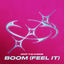 Cover Boom (Feel It)
