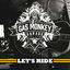 Cover Gas Monkey Garage: Let's Ride