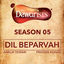 Cover Dil Beparvah (The Dewarists, Season 5)