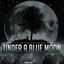 Cover Under a Blue Moon
