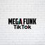 Cover SET MEGA FUNK ESPECIAL TIKTOK