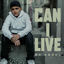 Cover Can I Live