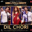 Cover Dil Chori (From "Sonu Ke Titu Ki Sweety")