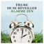 Cover Heure de se réveiller: Alarme zen - Sonnerie du réveil