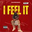Cover I Feel It