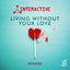 Cover Living Without Your Love (Rework)