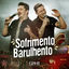 Cover Sofrimento Barulhento (Ao Vivo)