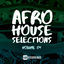 Cover Afro House Selections, Vol. 04