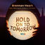 Cover Hold On To Tomorrow (feat. Metropole Orkest)
