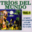 Cover Tríos Del Mundo: Volume 1