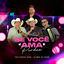 Cover Se Você Ama Perdoa (Ao Vivo)