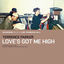 Cover Love's Got Me High (Systematic Presents Lost Treasures, Vol. 2)