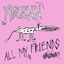 Cover All My Friends