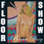 Cover Floor Show
