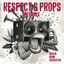 Cover Respect & Props (Megamix)